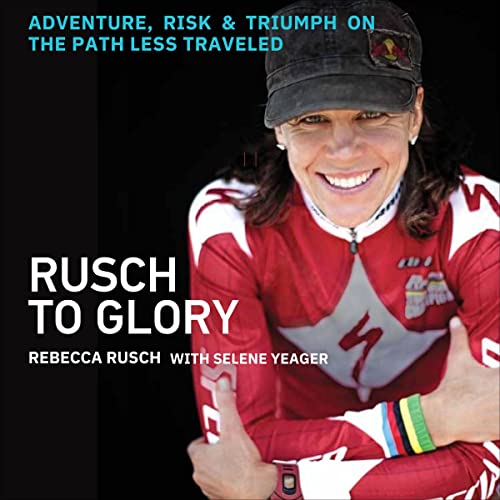 Rusch To Glory AudioBook